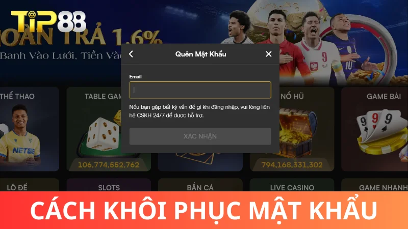 Hướng dẫn chi tiết cách khôi phục mật khẩu Tip88