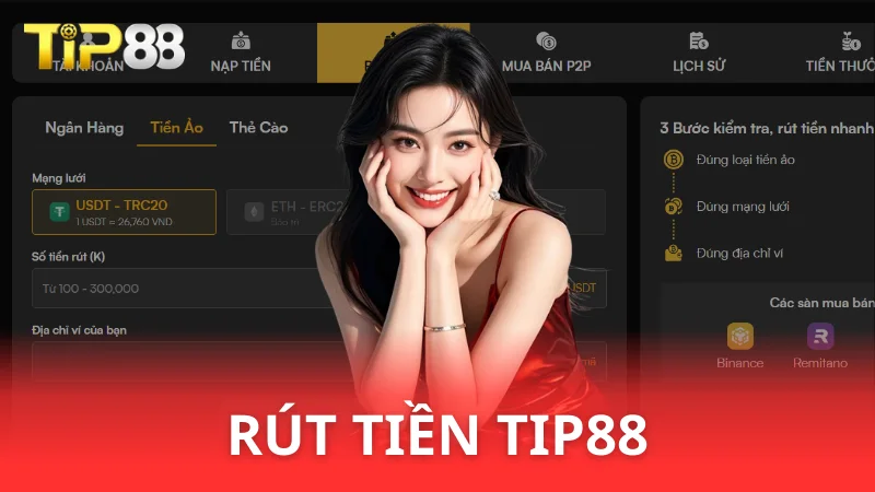 Rút tiền Tip88 nhanh gọn, an toàn tuyệt đối
